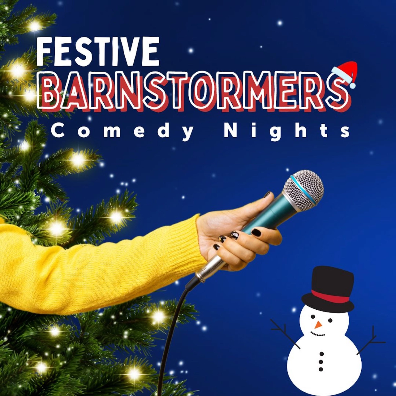 Festive Barnstormers Comedy