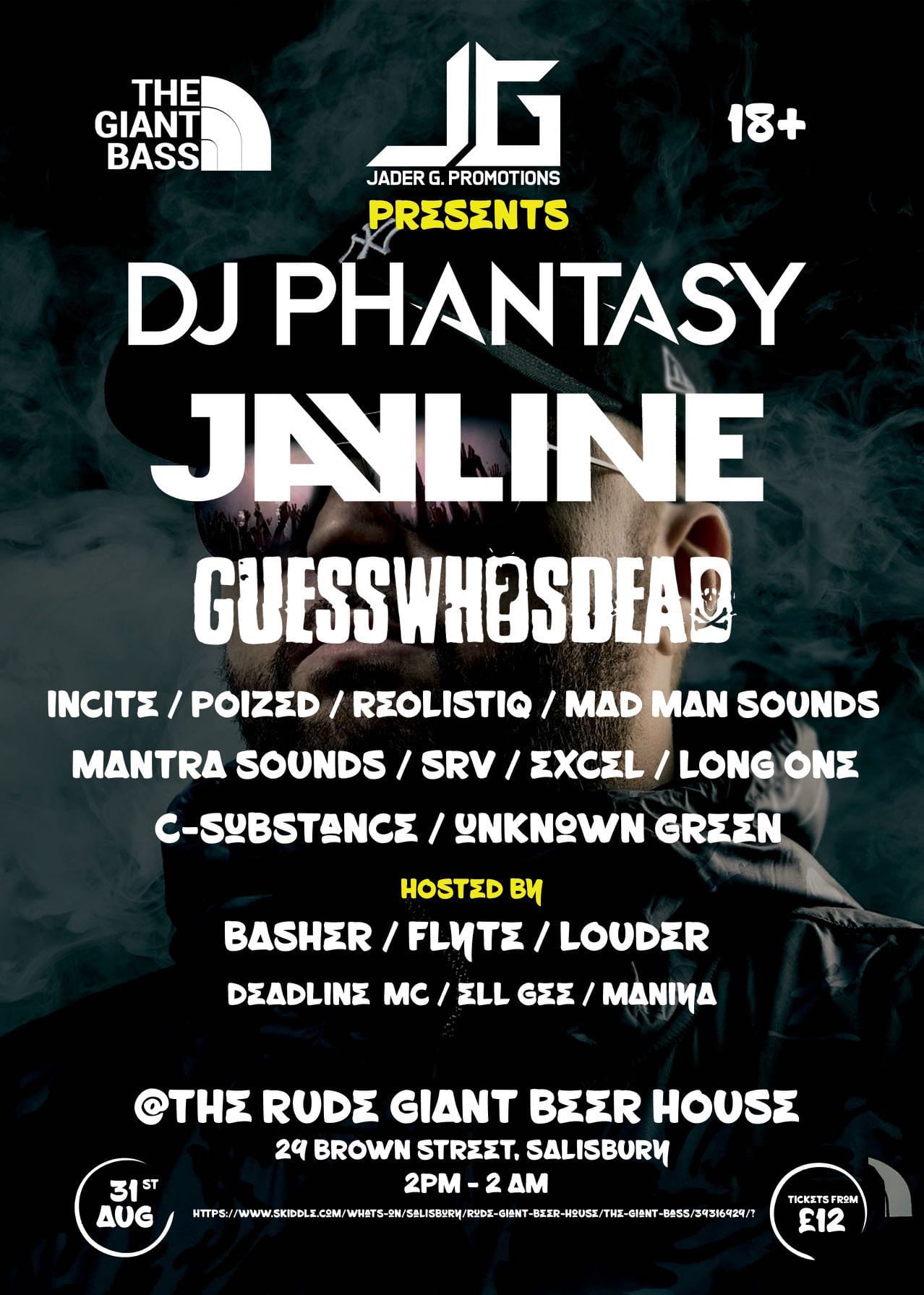 The Giant Bass and Jader G Promotions present: DJ Phantasy + Jayline + Guesswhosdead + more