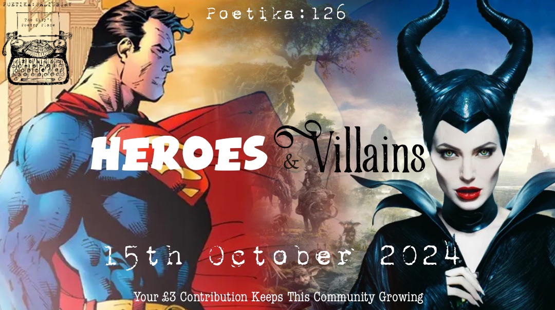 Poetika 126: Heroes and Villains