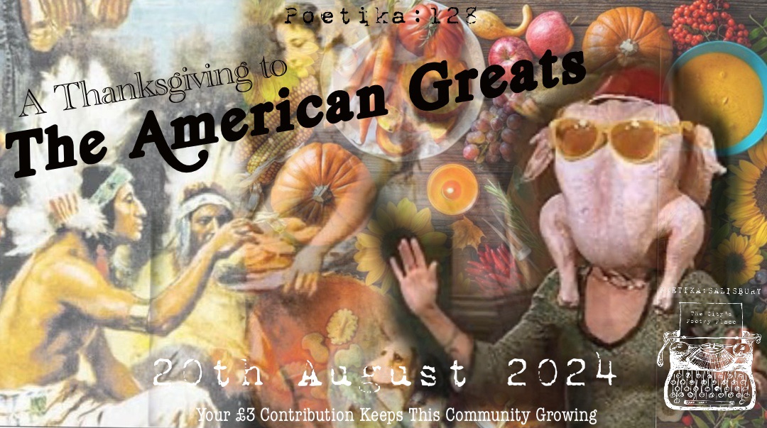 Poetika 128: A Thanksgiving to the American Greats